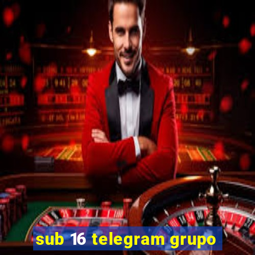 sub 16 telegram grupo